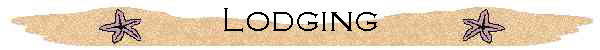Lodging