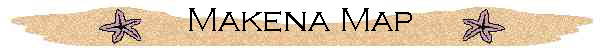Makena Map